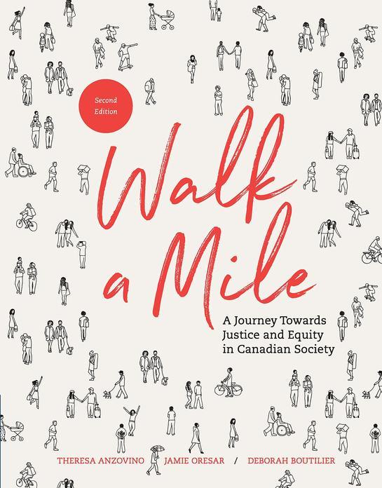 Walk A Mile: A Journey Towards Justice and Equity in Canadian Society, Second Edition cover photo