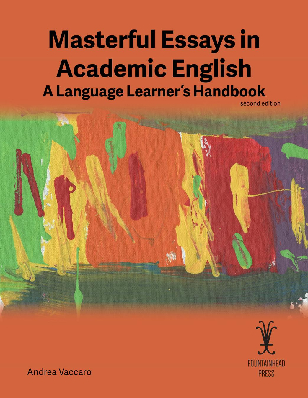 Masterful Essays in Academic English: A Language Learner’s Handbook cover photo
