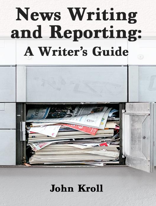 News Writing and Reporting: A Writer's Guide cover photo