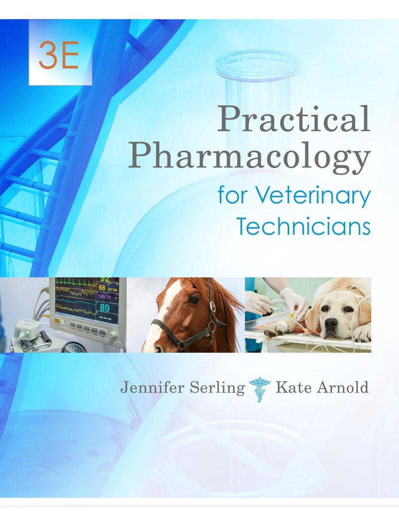 Practical Pharmacology for Veterinary Technicians, 3E cover photo