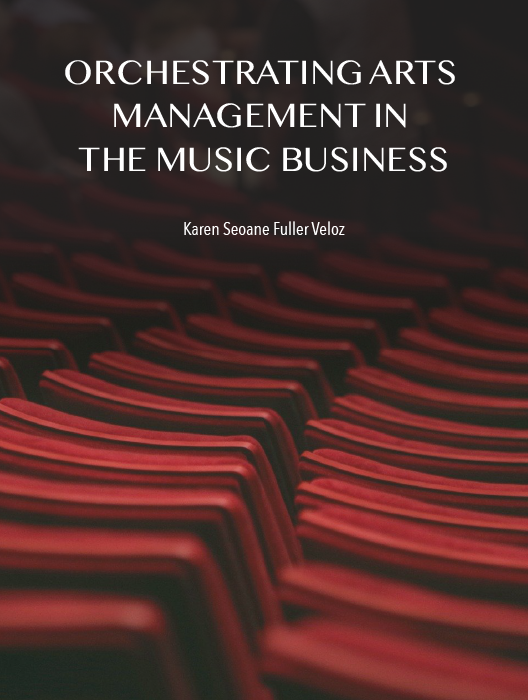 Orchestrating Arts Management in the Music Business cover photo